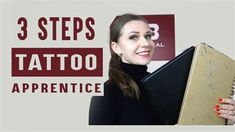 a woman holding a binder with the words 3 steps to tattoo apprentce