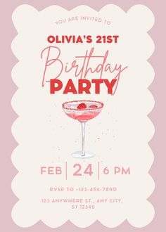 a birthday party flyer with a cocktail glass