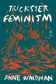 a book cover for trickster feminism with an image of a demon on it