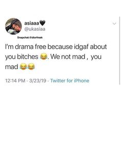 Big Mad Quotes, You Mad Quotes, I Told You I Was Crazy Why Are You Mad, When He Mad At You, Quotes When You Mad At Him, I’m Not Mad Quotes, Stay Mad Quotes, Quotes To Make Him Mad, Mad Tweets