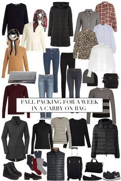 a collage of clothes and accessories with the words fall packing for a week in a carry on bag