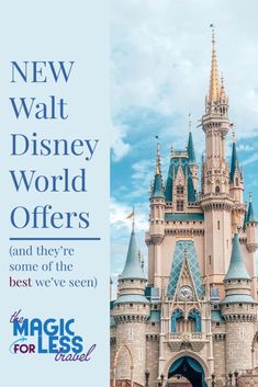 the new walt world offers and they're some of the best we've seen