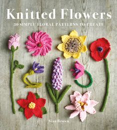 knitted flowers 50 simple floral patterns to create