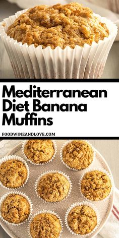 muffins on a plate with the words mediterraneann diet banana muffins