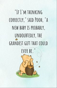 a winnie the pooh quote with an image of a baby in a basket