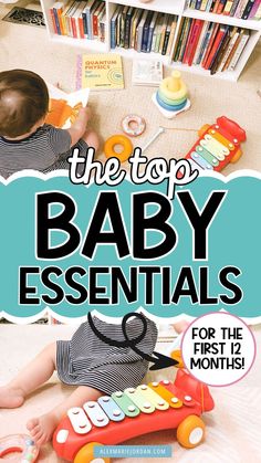 the top baby essentials for the month's worthies, including toys and books