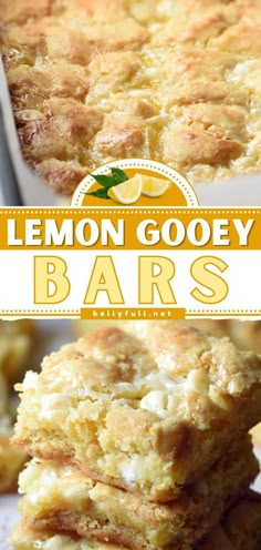 lemon gooey bars stacked on top of each other in front of the words, lemon gooey bars