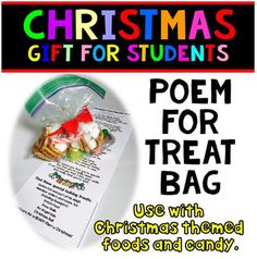 a christmas gift for students poem for treat bag with food and candy on the side