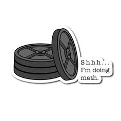 a sticker with the words shh i'm doing math in black and white