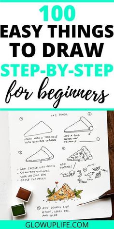 an easy step - by - step guide for beginners to learn how to draw