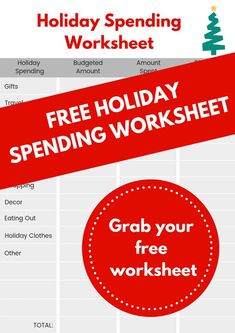 a holiday spending worksheet with the words, free holiday spending worksheet