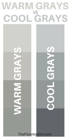 two different grays are shown with the words warm grays and cool grays