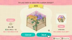 an animal crossing game with flowers on it's chest and the caption do you want to save this custom design?