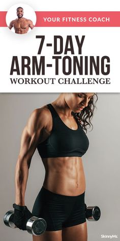 a woman holding two dumbbells in her right hand and the words 7 - day arm - toning workout challenge