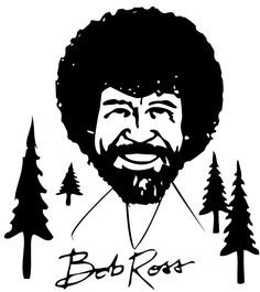 bob ross with trees and the words bob ross in black ink on white paper,