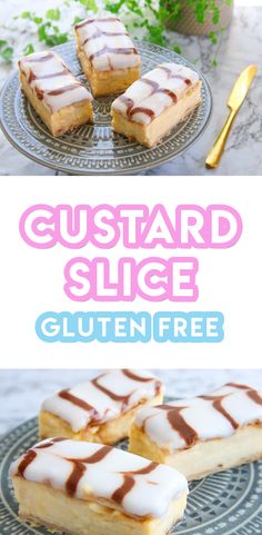 gluten - free custard slice is the perfect dessert for any occasion