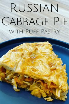 russian cabbage pie on a blue plate with text overlay reading russian cabbage pie with puff pastry