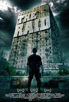 the raid movie poster with a man standing in front of a tall building on a cloudy day