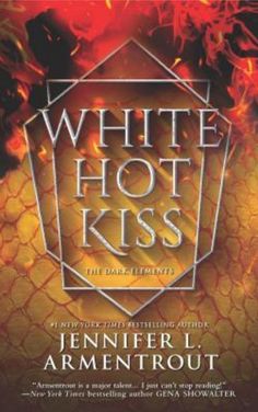 white hot kiss by jennifer l armentrout