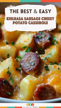 Kielbasa Sausage Cheesy Potato Casserole Sausage And Potato Casserole Instant Pot, Potato Sausage Bake, Potato’s And Sausage, Keilbasa Casseroles, Keibasa Sausage Meals, Kielbasa And Potatoes Casserole, Polish Sausage Recipes, Potatoes And Sausage, Sausage And Potato Bake