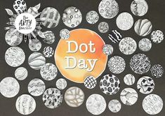 a black and white photo with the words dot day surrounded by lots of different designs