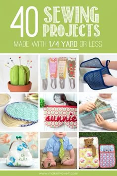 the cover of 40 sewing projects made with yard or less materials, including crochet and