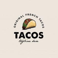 a taco logo with the words original french tacos on it's side