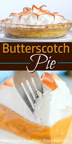 butterscotch pie on a plate with a fork in it and the title overlay reads butterscotch pie