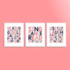 three posters with the words sing, dance, read and be kind to each other