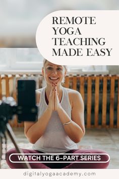 a woman sitting on the ground with her hands clasped in front of her face and text reading remote yoga teaching made easy