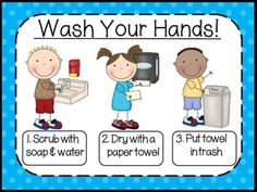 wash your hands poster with pictures of kids doing different things in the bathroom, including soap and paper towels