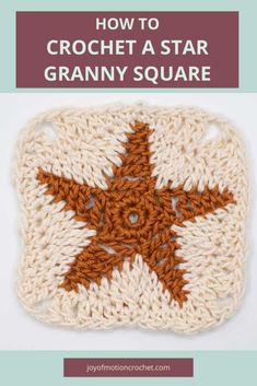 the crochet star granny square is shown in brown and white