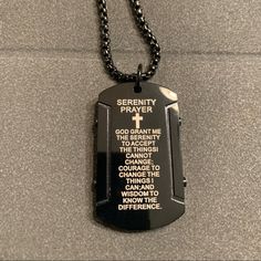 Brand New Serenity Prayer Necklace That Comes Gift Wrapped And Blessed. Black Personalized Dog Tag Necklace, Personalized Black Dog Tag Jewelry, Personalized Spiritual Black Necklaces, Personalized Black Spiritual Necklaces, Black Spiritual Nickel-free Necklace, Personalized Black Spiritual Jewelry, Nickel-free Black Spiritual Necklaces, Nickel-free Black Spiritual Necklace, Black Nickel-free Spiritual Necklaces