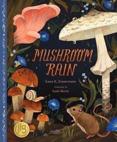 the mushroom rain book cover is shown