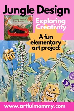 an art project for children with the title jungle design exploring creativity, fun elementary art project