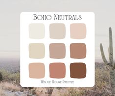 the color palette for boho neutrals is shown on top of a desert landscape