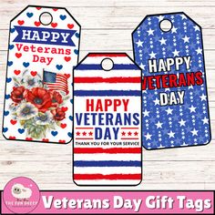 three veterans day gift tags with the words happy veterans day written in red, white and blue