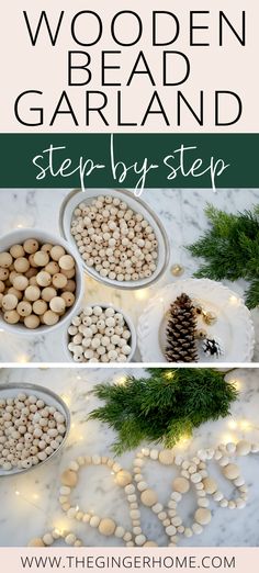 wooden bead garland and step by step instructions to make it look like christmas decorations