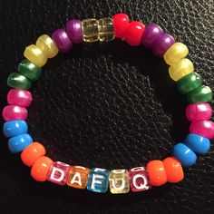 Dafuq?! Kandi Bracelets Ideas Words, Kandi Beads, Letter Bead Bracelets