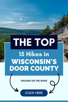 the top 15 hikes in wisconsin's door county, paiuna on the road