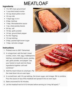 meatloaf recipe with instructions on how to make it in the oven and then cooked