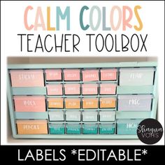 the teacher's toolbox is filled with labels that read calm colors, teacher toolbox