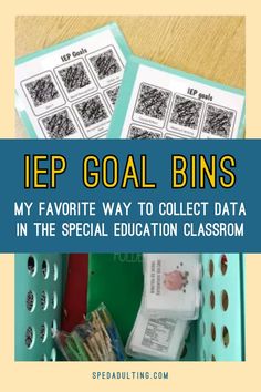 the top goal bins for my favorite way to collect data in the special education classroom