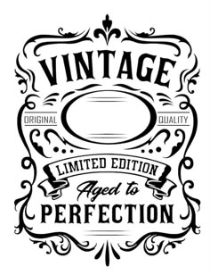 an old fashion label with the words vintage and decorative elements in black on a white background