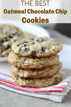 the best oatmeal chocolate chip cookies on a white plate with text overlay