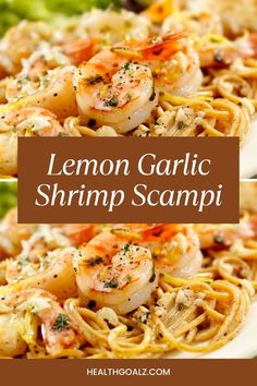 lemon garlic shrimp scampi with pasta on a plate