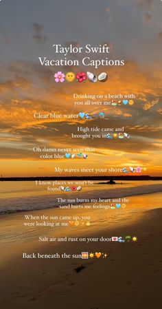 an image of a sunset with the words taylor swift vacation captions written in different languages