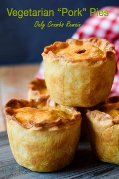 four small pies stacked on top of each other with the words vegetarian pork'pies