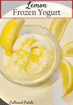 lemon frozen yogurt in a glass bowl on a white plate