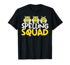 a black t - shirt that says spelling squad with three bees on it